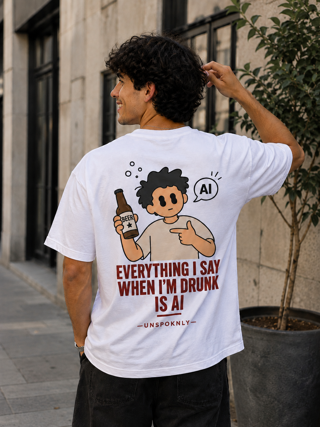 EVERYTHING I SAY WHEN I'M DRUNK IS AI