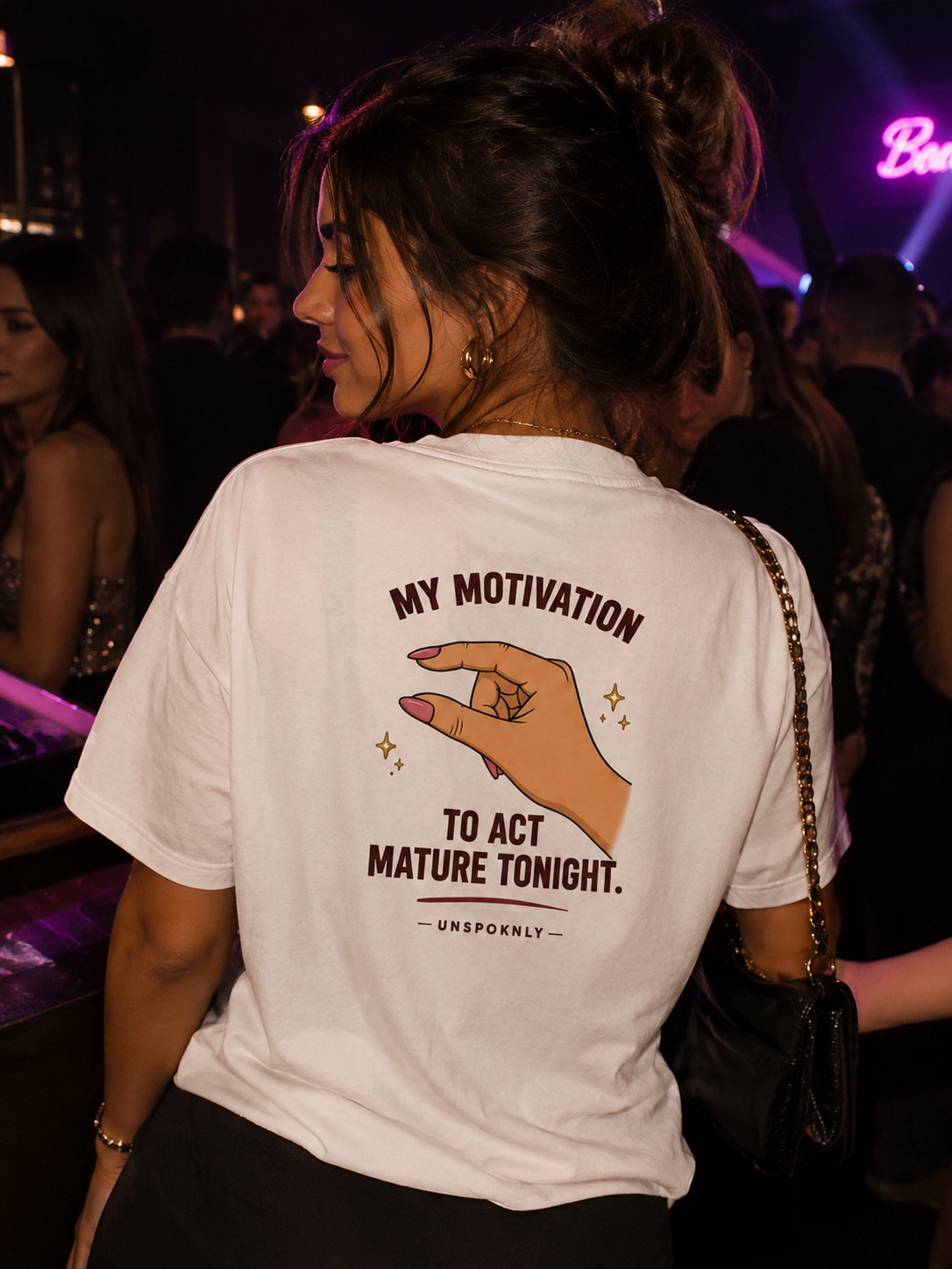 MY MOTIVATION TO ACT MATURE TONIGHT.
