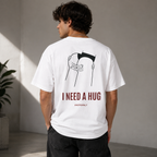 I NEED A HUG
