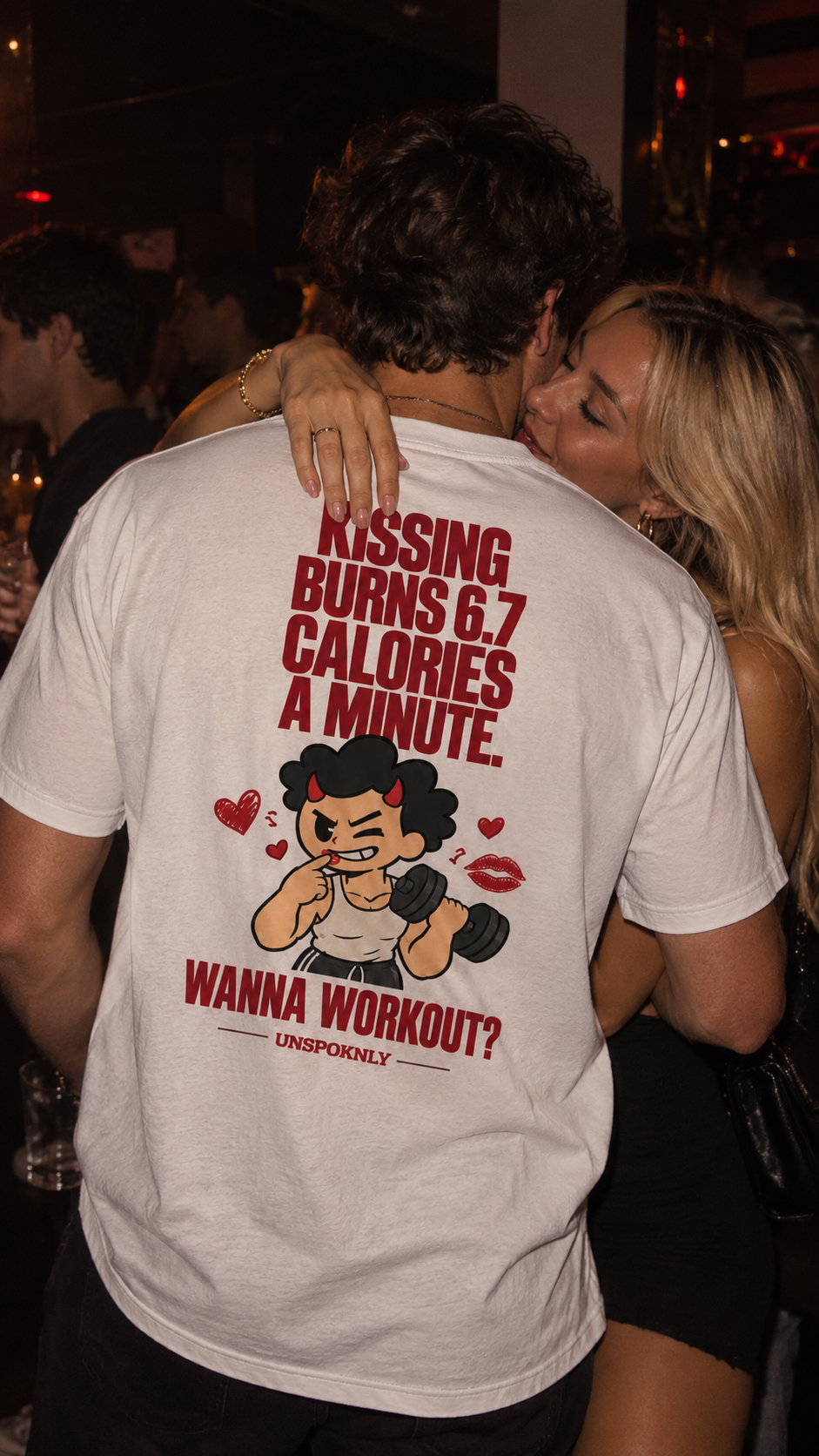Kissing burn 6.7 calories a minute. Wanna Workout ?
